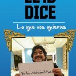 El diego dice lo que vos quieras El diego dice lo que vos quieras